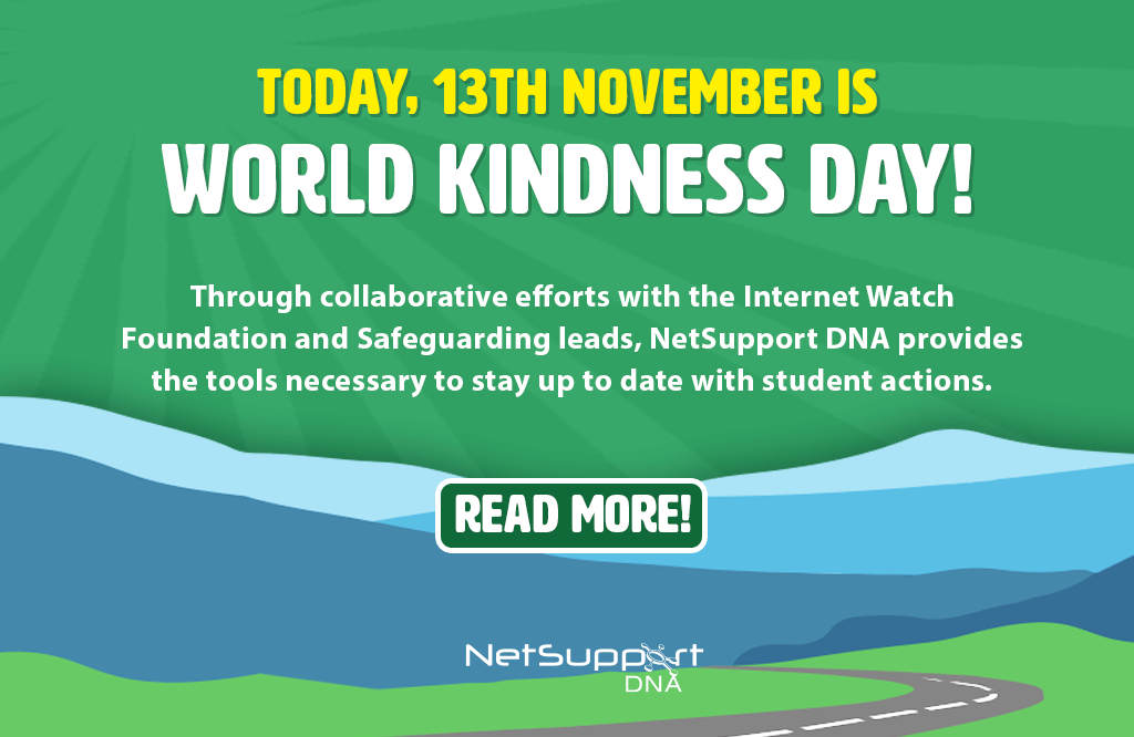 Today is World Kindness Day! NetSupport