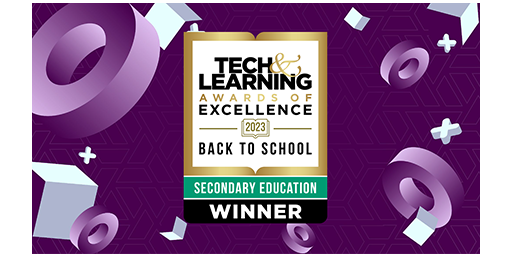 Tech & Learning Winner - Secondary Education